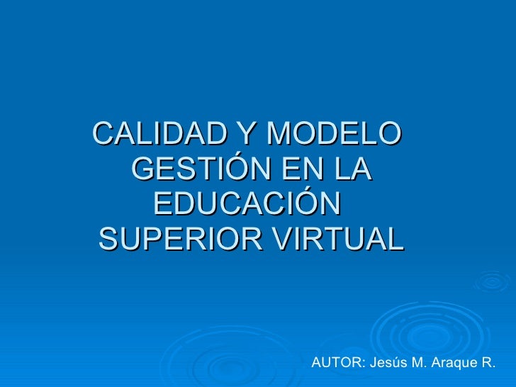 EDUCACION SUPERIOR CALIDAD educacion superior calidad:
