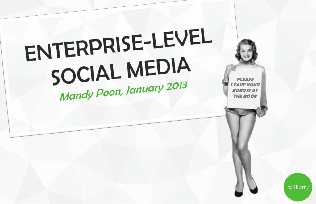 Enterprise-Level Social Media