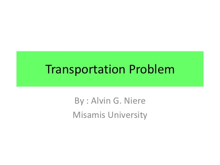 Transportation and assignment models   ampl