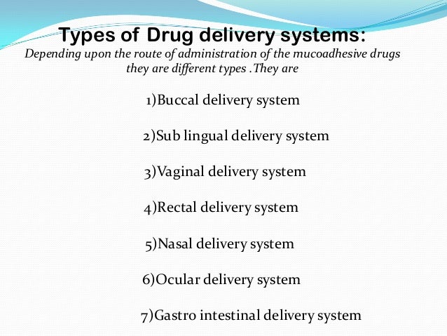 Major Types of Drug Delivery