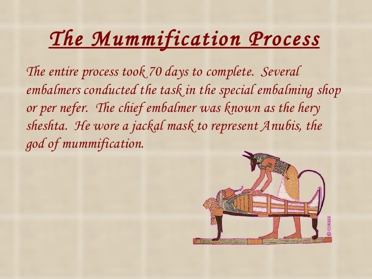 Mummification and preservation