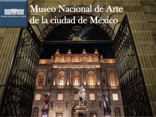MUSEO ARTE NACIONAL museo arte nacional:
