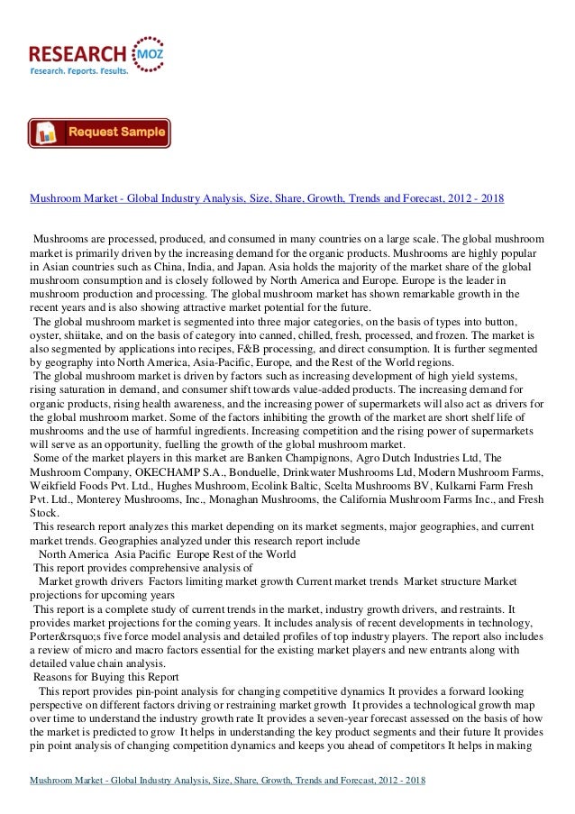 mushroom market global industry analysis 16 enoki mushroom global market analysis chapter two enoki mushroom up and down stream industry analysis 21 upstream raw materials analysis. mushroom market global industry analysis 16 enoki mushroom global market analysis chapter two enoki mushroom up and down stream industry analysis 21 upstream raw materials analysis.