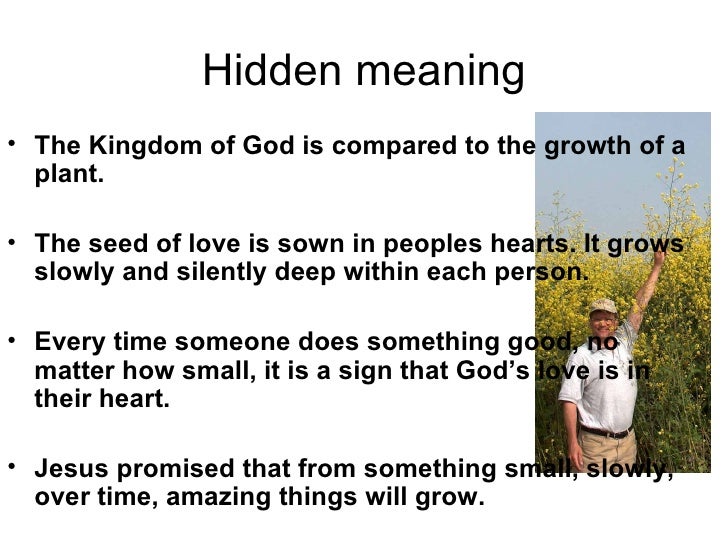 Mustard seed parable Mustard seed parable