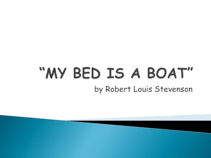 My bed is a boat