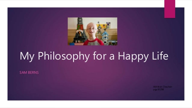 my-philosophy-for-a-happy-life-sam-berns