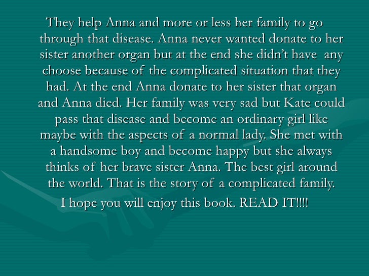 plot overview of my sisters keeper 'my sister's keeper' | summary she lives in an apartment with her sister and loves her work c summary which include my sister's keeper. plot overview of my sisters keeper 'my sister's keeper' | summary she lives in an apartment with her sister and loves her work c summary which include my sister's keeper.