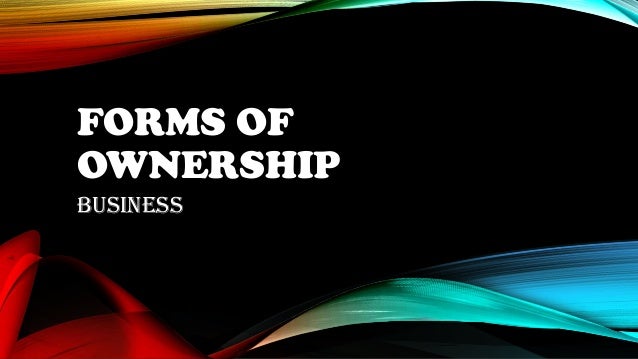 forms of ownership forms of ownership