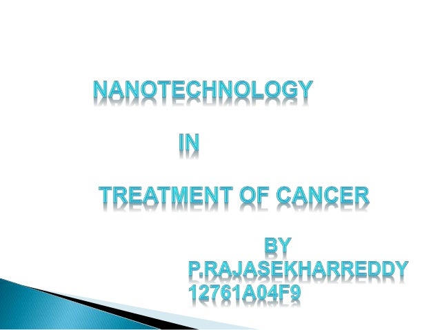 Paper presentation on nanotechnology and cancer genes
