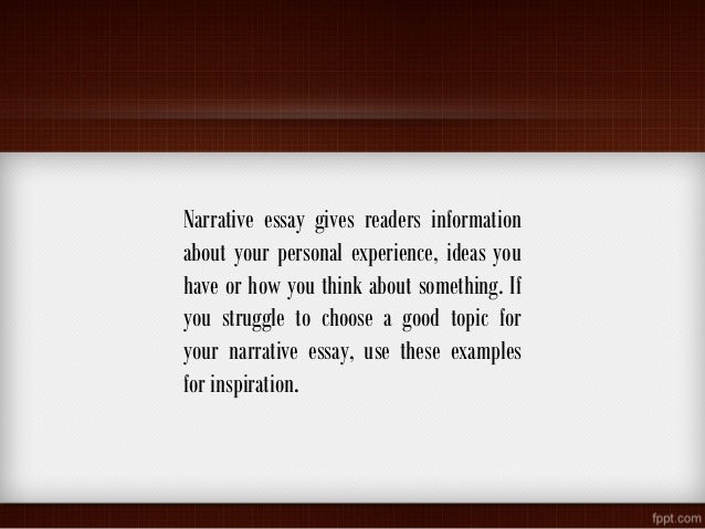 narrative essay topics ideas