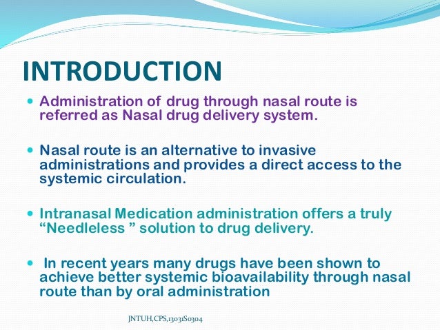 Nasal Drug Delivery System - Advantages Of Nasal Drug Delivery System