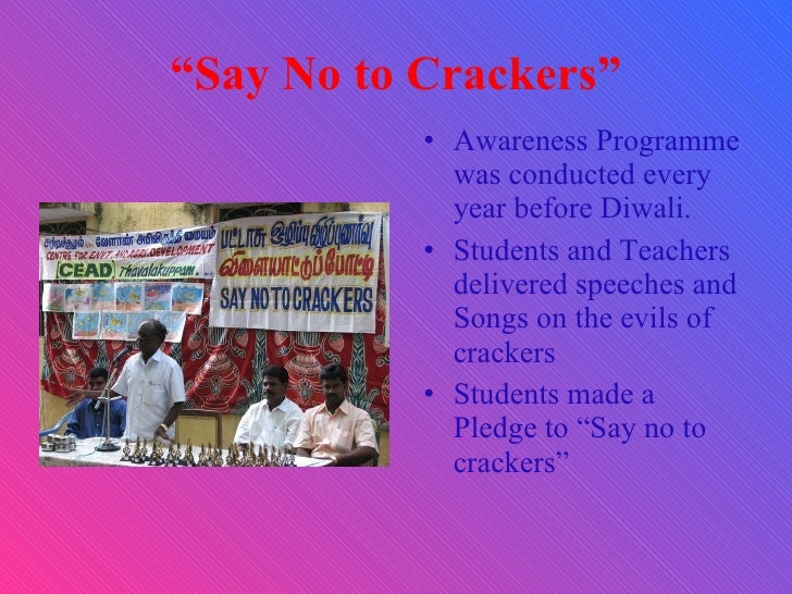 Say no to Crackers Pictures “ Say no to Crackers”