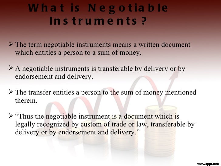 Negotiable instruments