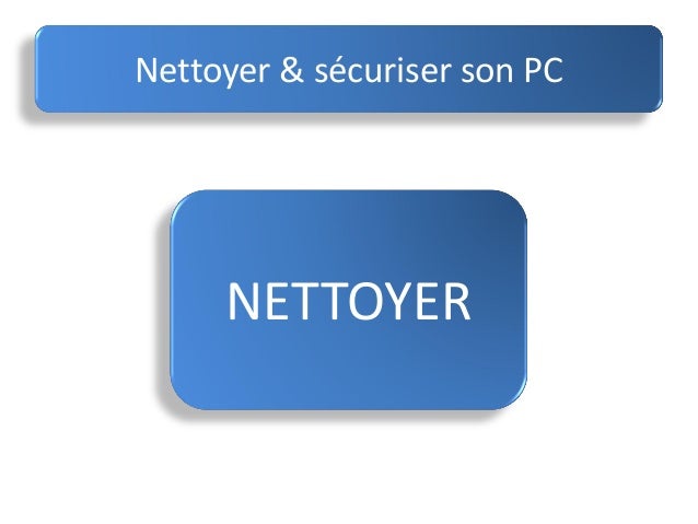 nettoyer son pc.org