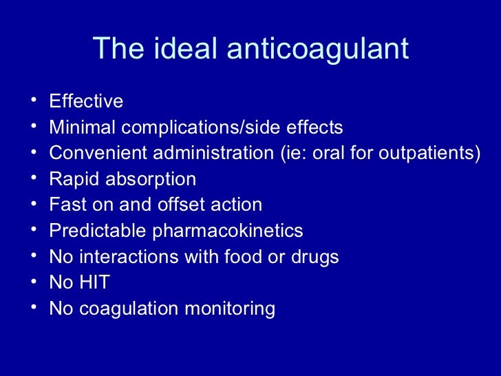 New anticoagulants New anticoagulants