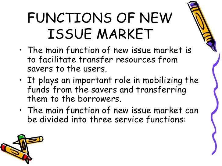 New Issue Market