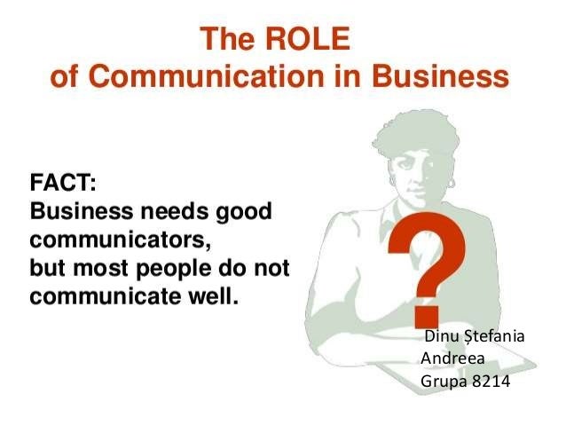 role of communication in business role of communication in business