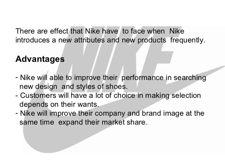 advantage of nike shoes