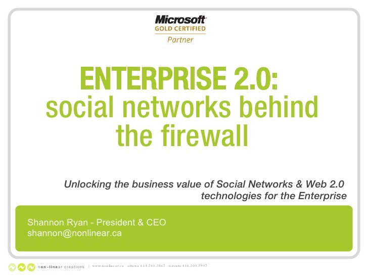 informal networks the company behind the Social media for business and professional use news, and behind -the-scenes information • social networks where your company already has a presence. informal networks the company behind the Social media for business and professional use news, and behind -the-scenes information • social networks where your company already has a presence.