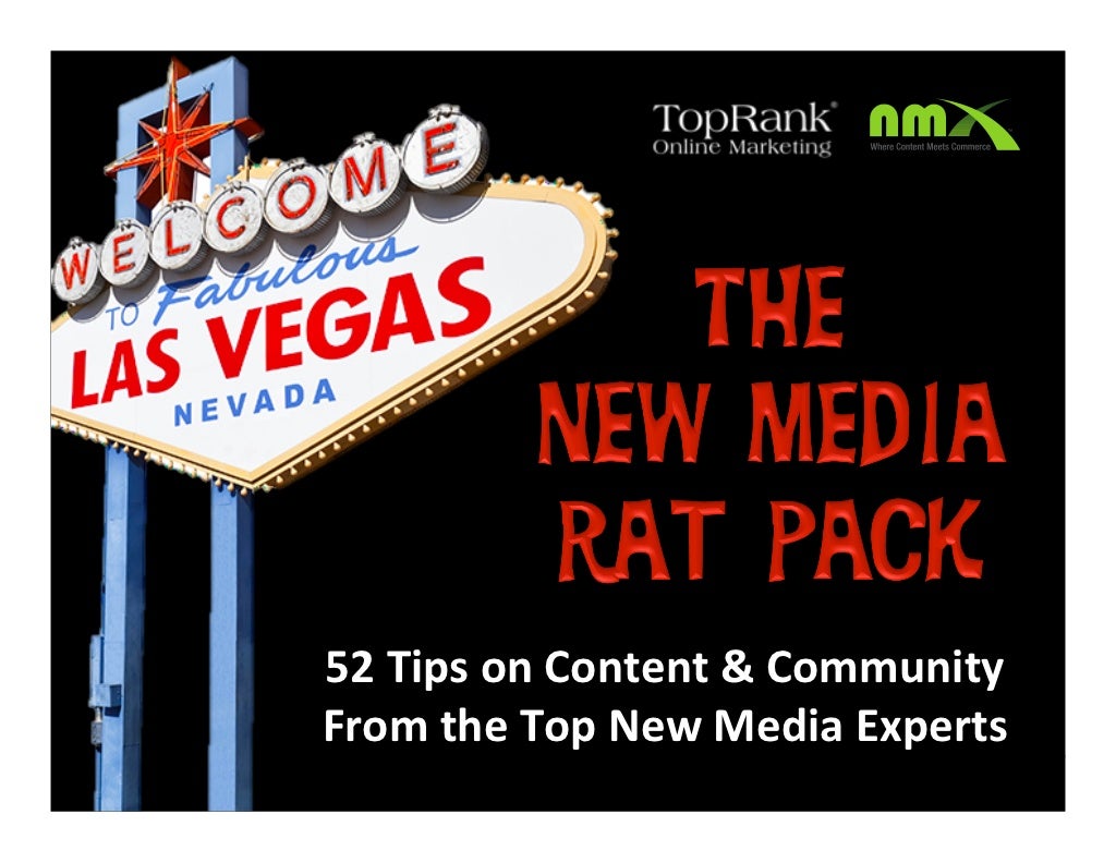 New Media Rat Pack - Content & Community Visual eBook from #NMX & @TopRank