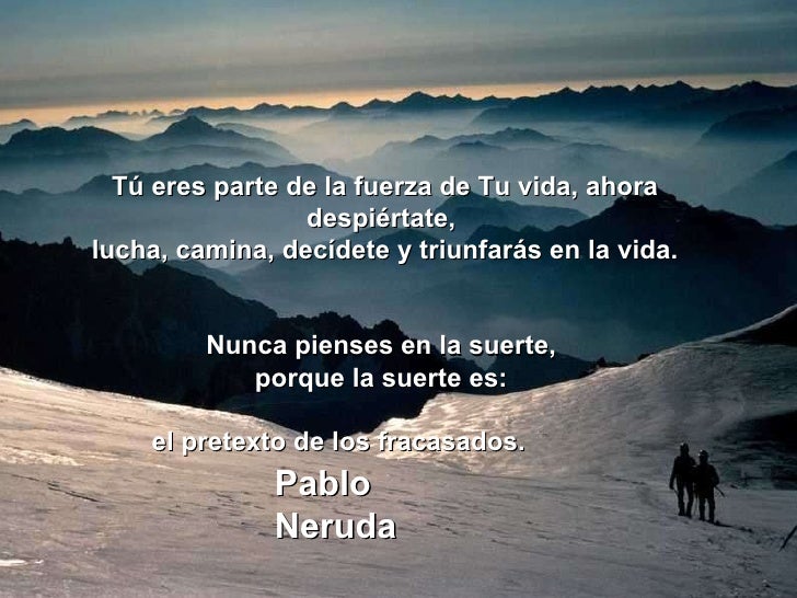 Predicciones, vaticinios y profecías No-culpes-a-nadie-pablo-neruda-13-728
