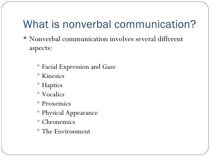 Verbal And Non Verbal Communication Free Essays