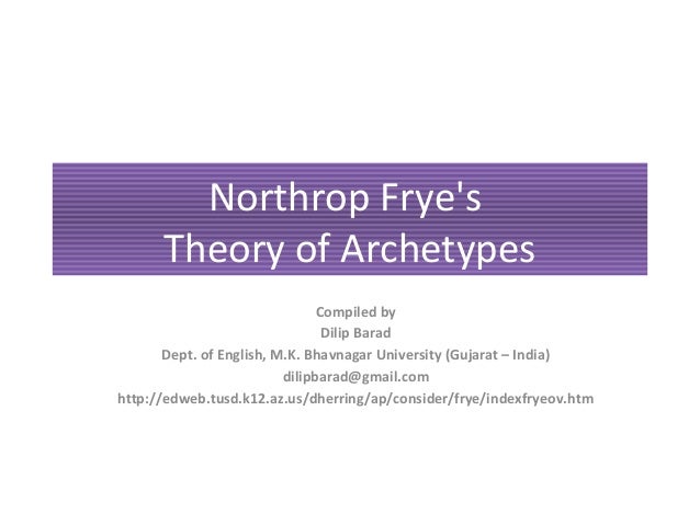 northrop frye archetypes of literature essay northrop frye archetypes of literature essay