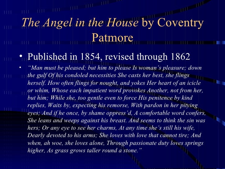 Coventry Patmore the angel in the house Coventry Patmore the angel in the house