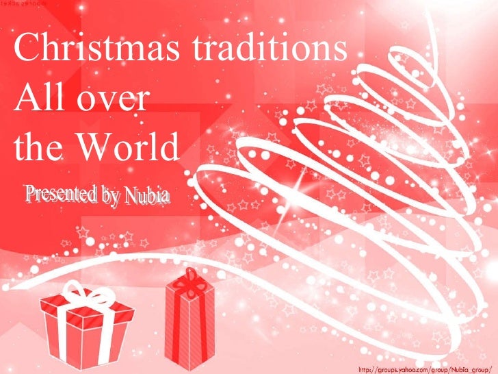 christmas traditions all over the world christmas traditions all over the world