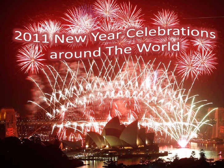 2011 new year celebrations around the world 2011 new year celebrations around the world