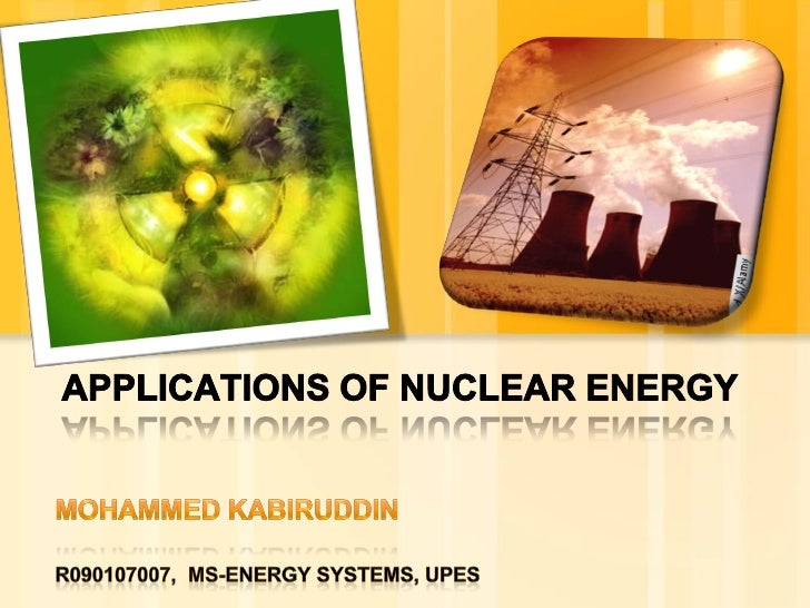Essay on uses and misuses of nuclear energy