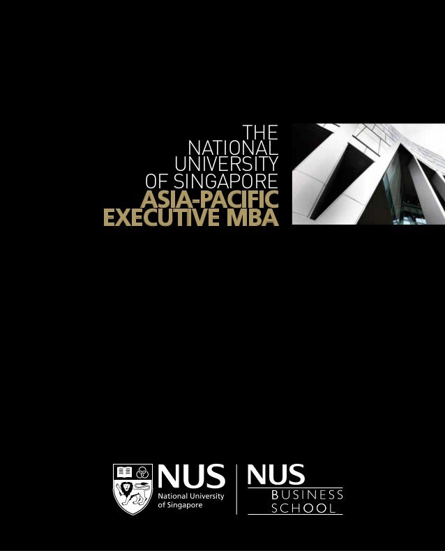 Nus Mba Brochure nus asia pacific executive mba brochure Nus Mba Brochure nus asia pacific executive mba brochure