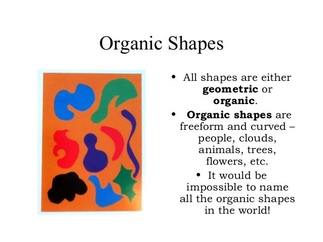 definition of organic shapes in art definition of organic shapes in art