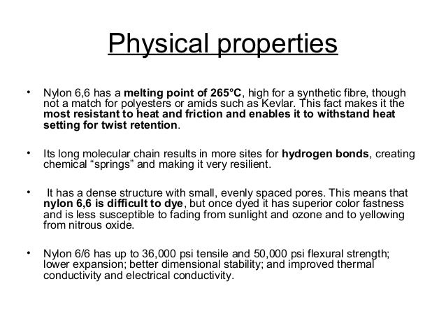 Properties Nylon Has High 44
