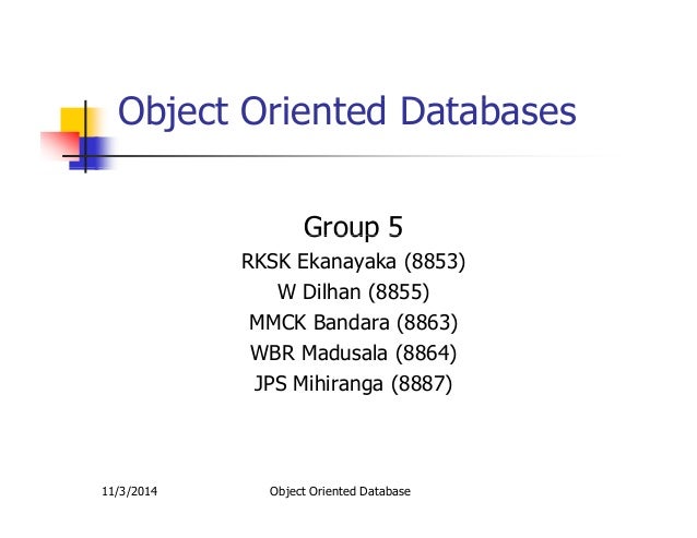 Benefits Of Using Object Oriented Database