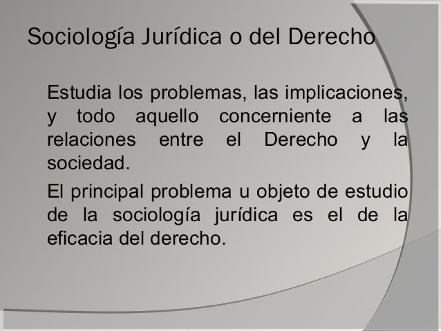 Objeto de la sociología jurídica