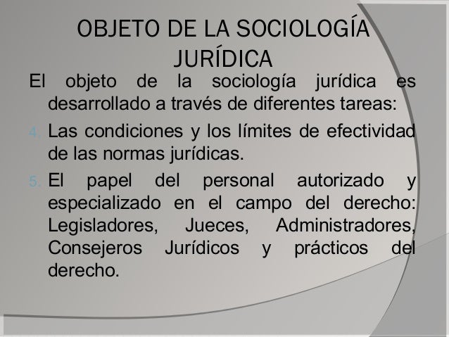 Cuál Es El Objeto De Estudio De La Sociología Jurídica