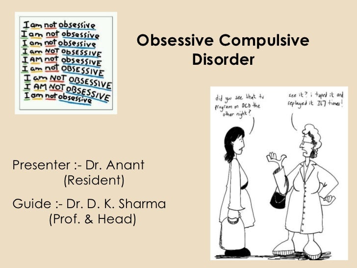 an overview of obsessive compulsive disorder Obsessive-compulsive disorder (ocd) causes people to have unwanted thoughts (obsessions) and to repeat certain behaviors (compulsions) over and over again. an overview of obsessive compulsive disorder Obsessive-compulsive disorder (ocd) causes people to have unwanted thoughts (obsessions) and to repeat certain behaviors (compulsions) over and over again.