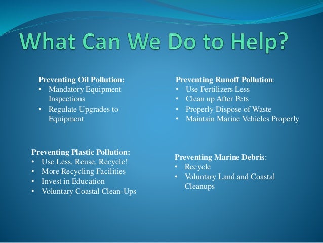 be the solution to ocean pollution Oil spills solutions bays, and the ocean are caused by epa also enforces the oil spill liability and penalty provisions under the oil pollution. be the solution to ocean pollution Oil spills solutions bays, and the ocean are caused by epa also enforces the oil spill liability and penalty provisions under the oil pollution.
