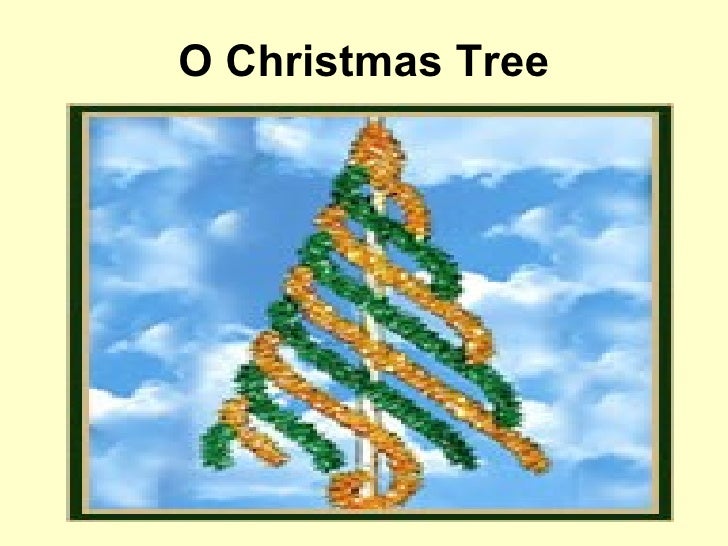 o christmas tree o christmas tree