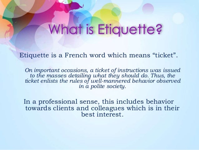 Office Etiquette Office Etiquette