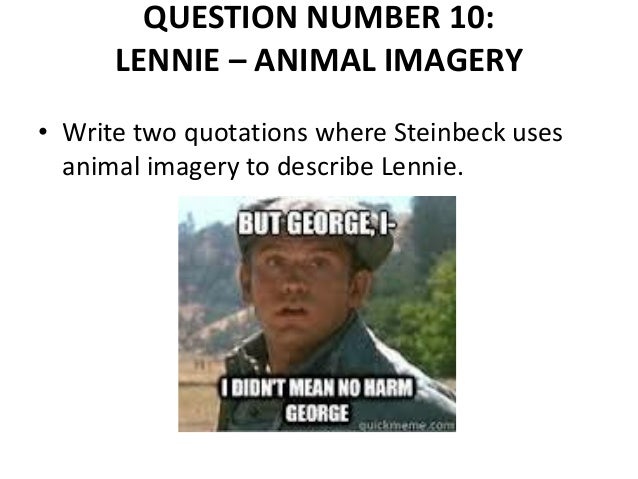 is george justified in killing lennie essay