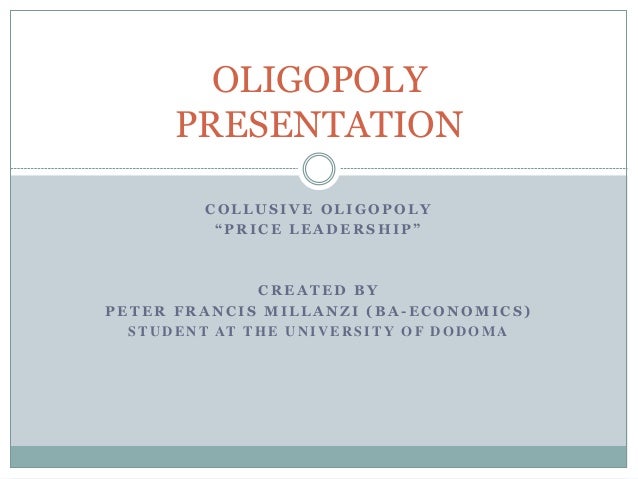 features of collusive oligopoly market features of collusive oligopoly market