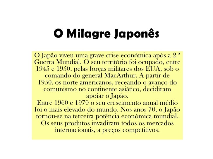 Explique O Que Foi O Chamado Milagre Econômico