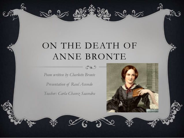 Anne Bronte death poem Anne Bronte death poem