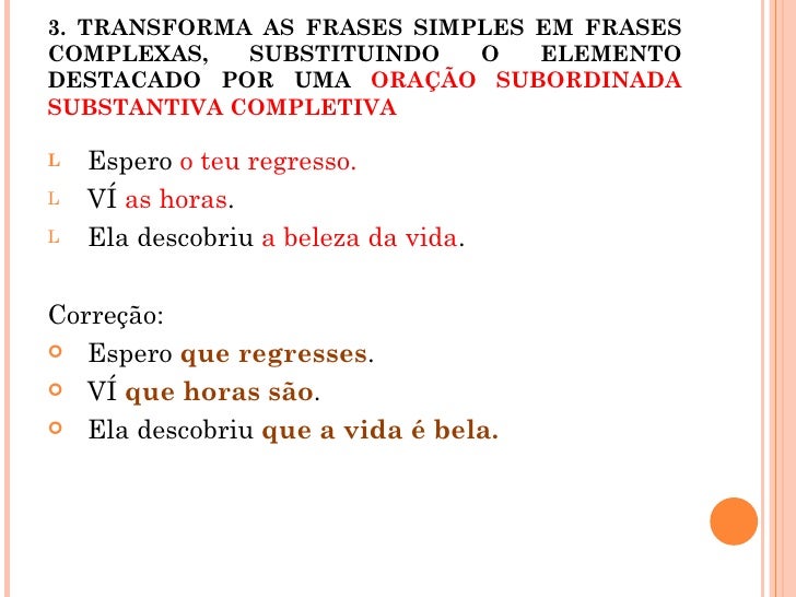 Orações Subordinadas Substantivas Completivas E Relativas