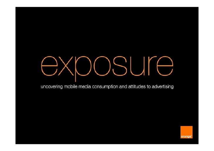 Orange UK Mobile Ads Research orange-uk-mobile-ads-research