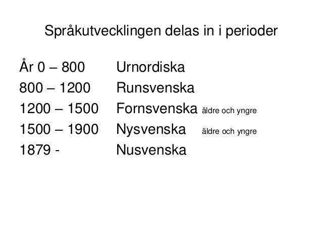 äldre nysvenska äldre nysvenska