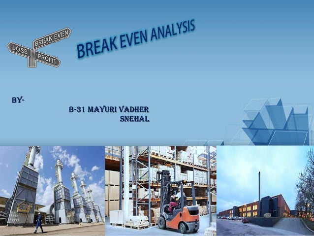 sle breakeven analysis even analysis sle breakeven analysis even analysis