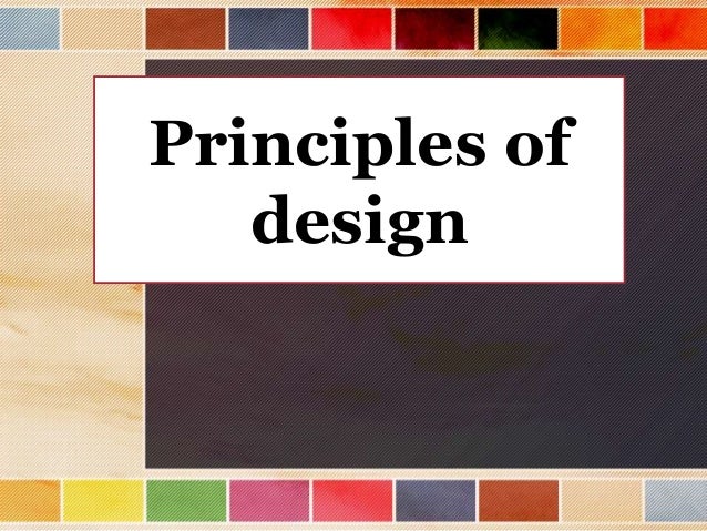 Organization In The Visual Arts Principles Of Design : Organization in the visual arts and principles of design